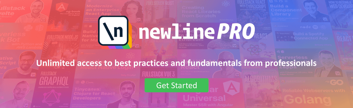 newline | Learn to build React, Angular, Vue, GraphQL, and Node.js Apps ...