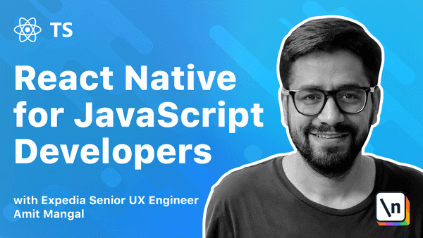 Course Thumbnail of The newline Guide to React Native for JavaScript Developers using TypeScript