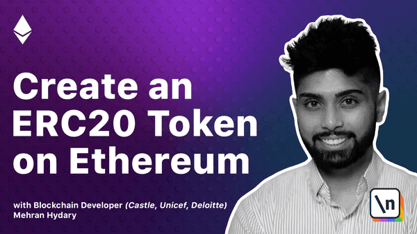 Course Thumbnail of Creating an ERC20 Token on Ethereum