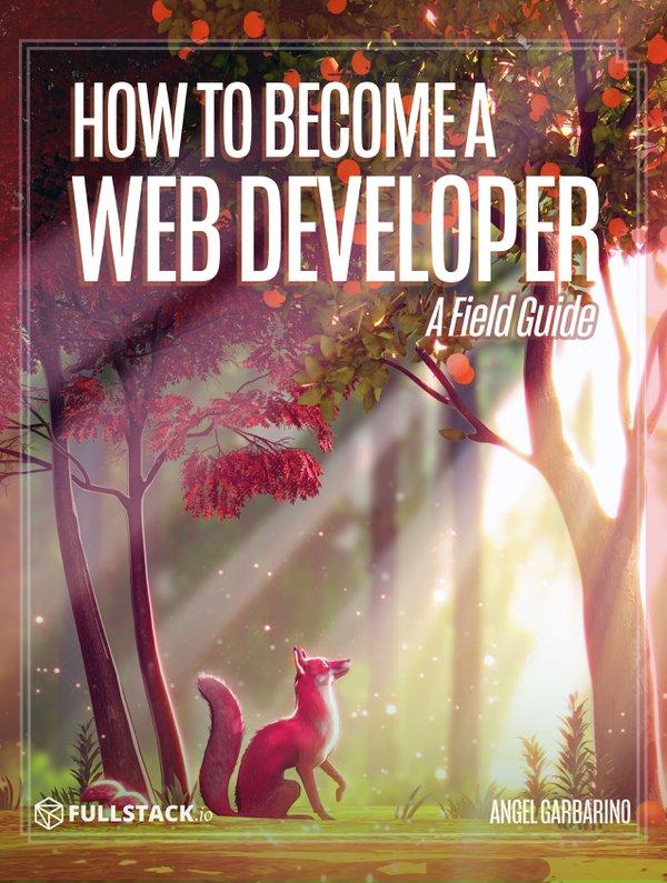 Course Thumbnail of How to Become a Web Developer: A Field Guide