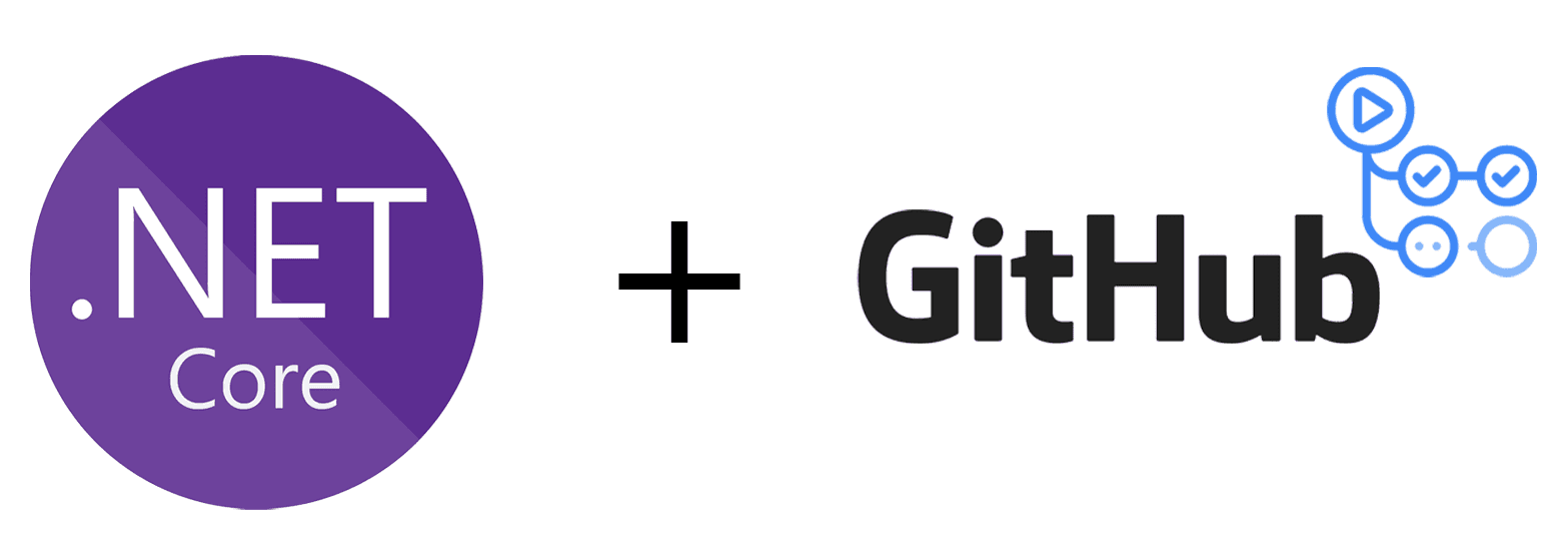 Continuous Integration (CI) with ASP.Net Core and GitHub Actions