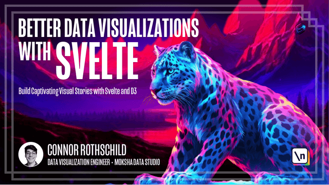Thumbnail of newline course Better Data Visualizations with Svelte