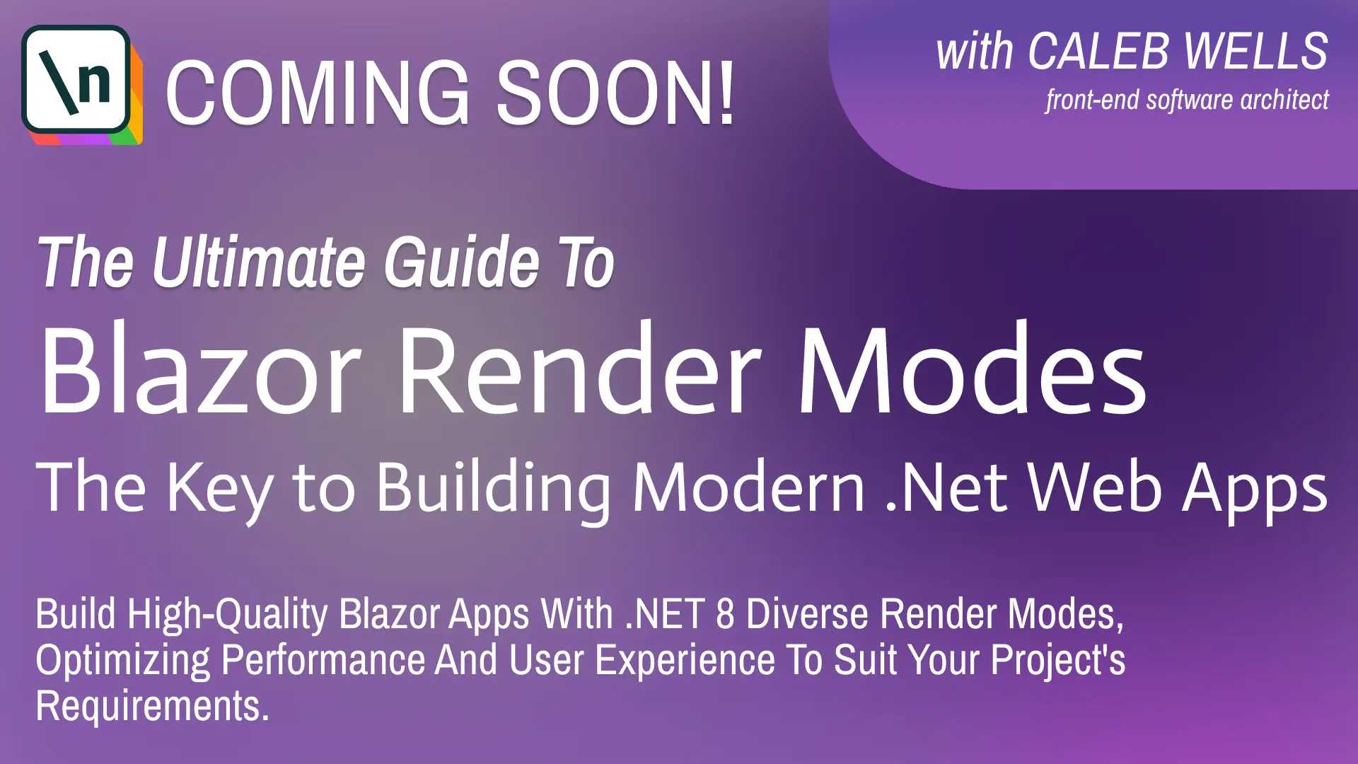 The Ultimate Guide to Blazor Render Modes