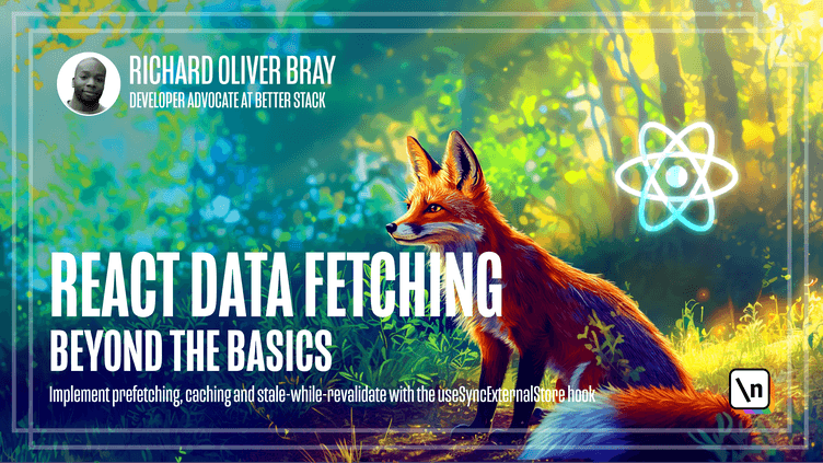React Data Fetching: Beyond the Basics | newline
